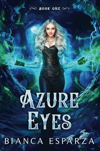 Azure Eyes Book One