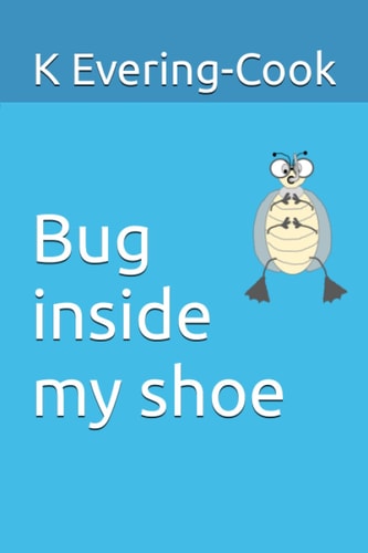 Bug Inside My Shoe