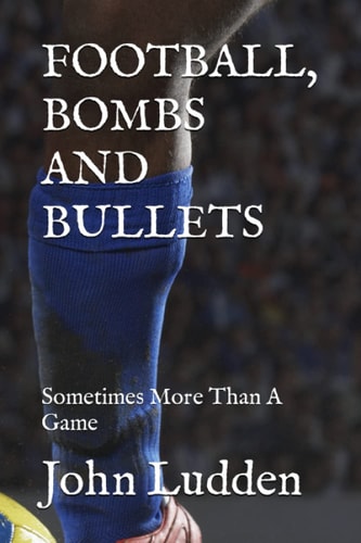 Football, Bombs and Bullets Sometimes More Than A Game