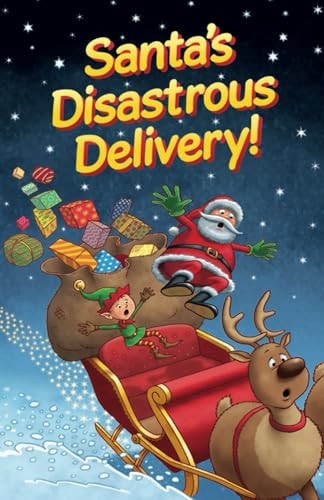 Santa's Disastrous Delivery