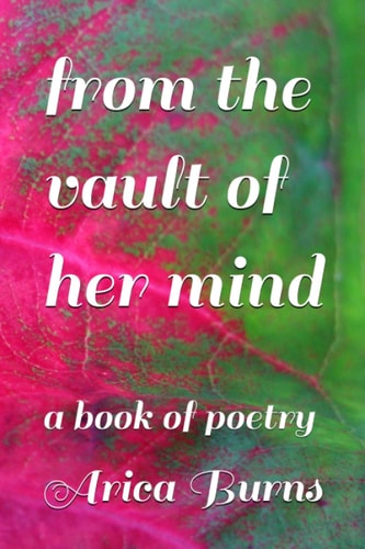 From the Vault of Her Mind A Book of Poetry
