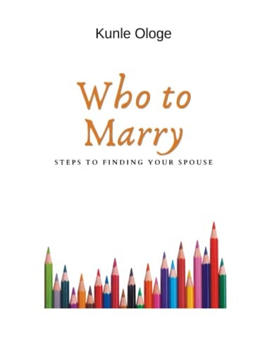 Who to Marry Steps to Finding Your Spouse