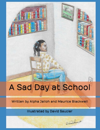 A Sad Day at School