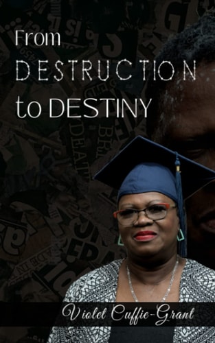 From Destruction to Destiny