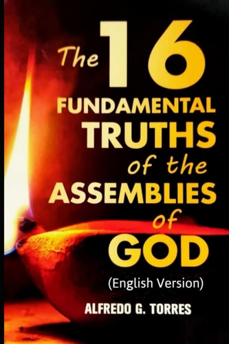 The 16 Fundamental Truths of the Assemblies of God (English Version)
