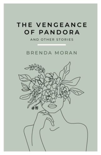 The Vengeance of Pandora and Other Stories English Edition