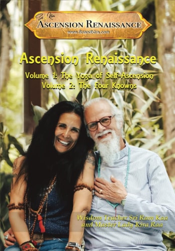 The Ascension Renaissance Volumes 1 & 2: The Yoga of Self-Ascension & The Four Knowns