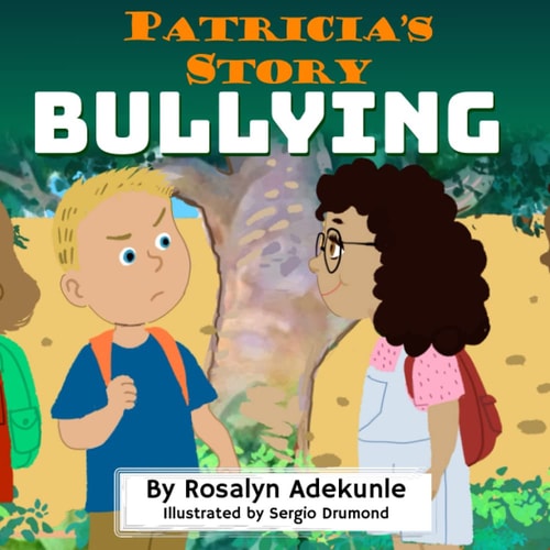 Patricia's Story Bullying