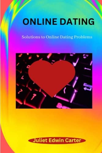 Online Dating Solutions to Online Dating Problems