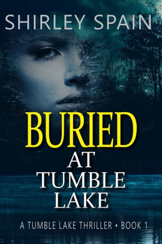Buried at Tumble Lake