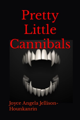 Pretty Little Cannibals
