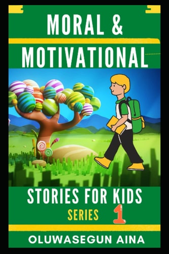 Moral & Motivational Stories for Kids Series 1