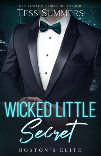 Wicked Little Secret Boston's Elite