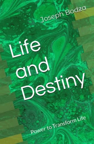 Life and Destiny Power to Transform Life