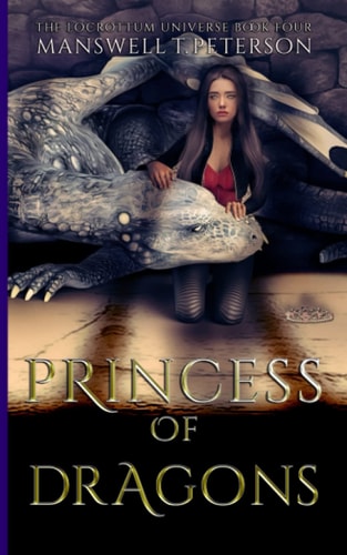 Princess of Dragons The Foundation