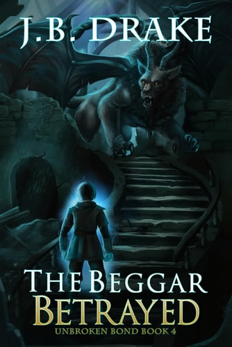 The Beggar Betrayed