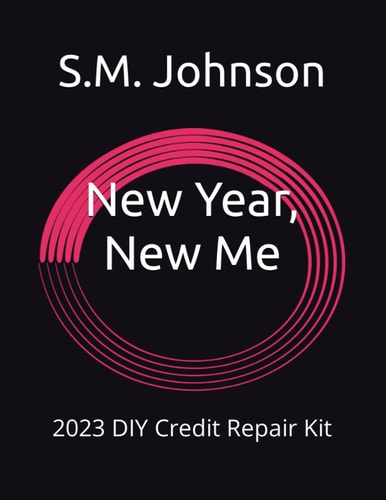 New Year, New Me 2023 DIY Credit Repair Kit
