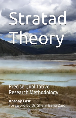 Stratad Theory Precise Qualitative Research Methodology
