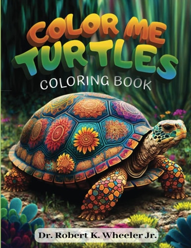 Color Me Turtles Coloring Book