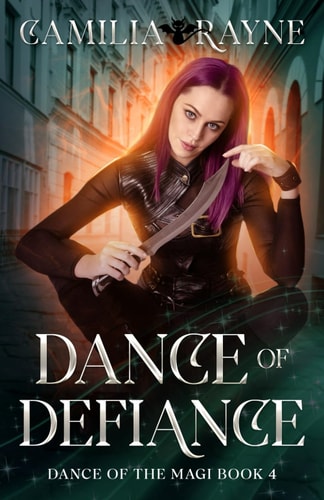 Dance of Defiance Book 4