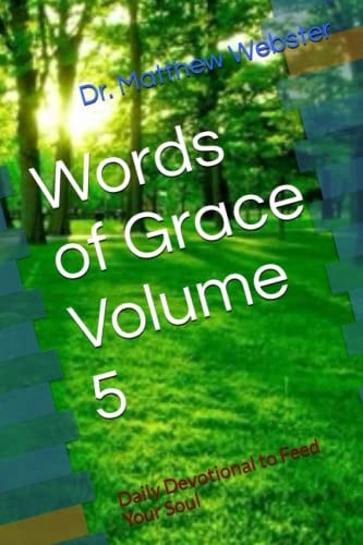 Words of Grace Volume 5 Daily Devotional to Feed Your Soul