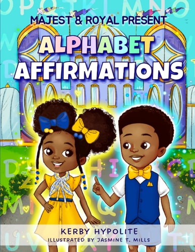 Majest & Royal Present Alphabet Affirmations Coloring Book