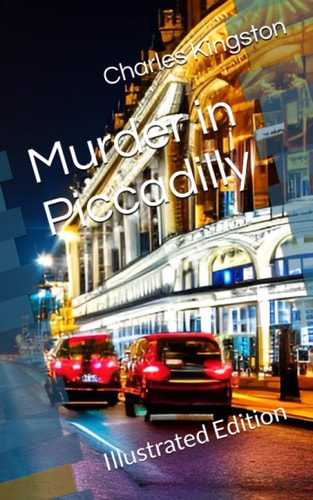 Murder in Piccadilly Illustrated Edition