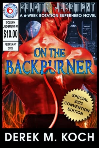 On the Backburner (Solemn Judgment Book 1) - 2023 Convention Exclusive