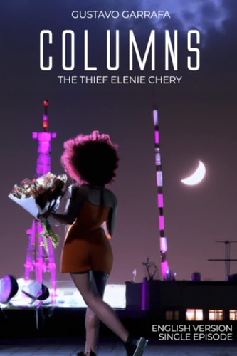 Columns The Thief Elenie Chery