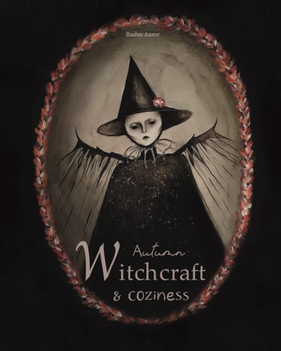 Autumn, Witchcraft and Coziness