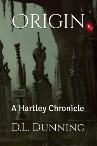 Origin A Hartley Chronicle