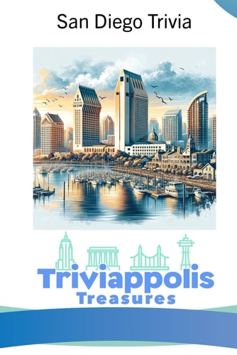 Triviappolis Treasures - San Diego San Diego Trivia