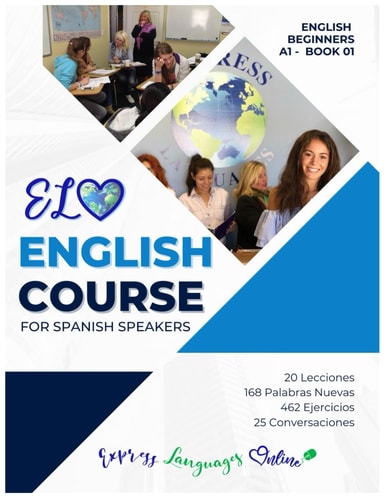 ELO English Course Book 1 English Course for Spanish Speakers Book 1
