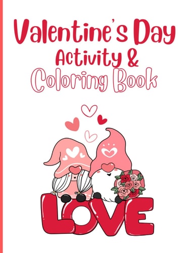 Valentine's Day Activity & Coloring Book