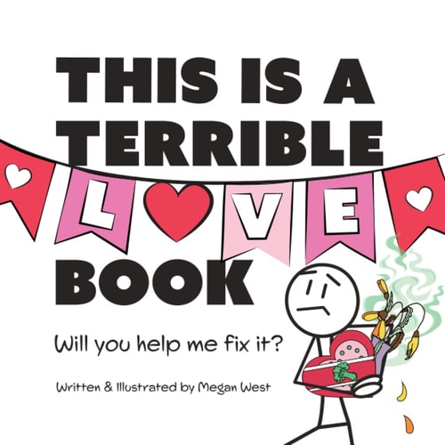 This is a Terrible Love Book - Will You Help Me Fix It? Funny Interactive Read Aloud for Kids