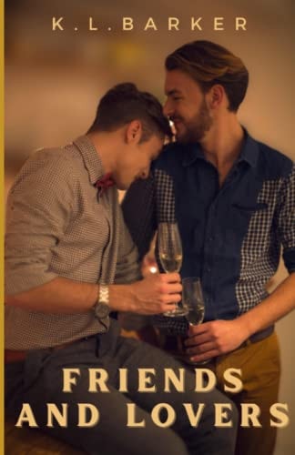 Friends and Lovers
