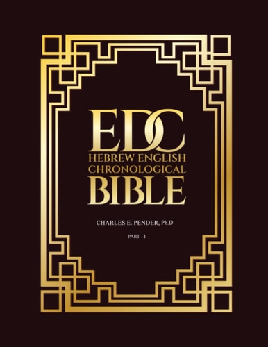 Edc Hebrew English Chronological Bible - Part I