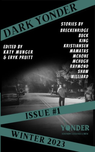 Dark Yonder Issue 1