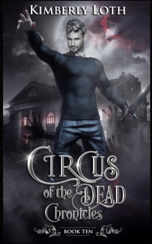 Circus of the Dead Chronicles Ten