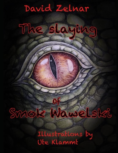 The Slaying Of Smok Wawelski