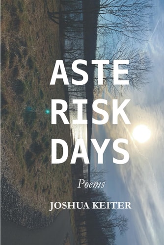 Asterisk Days Poems