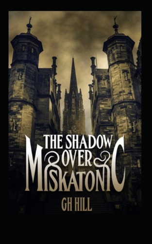Shadow Over Miskatonic