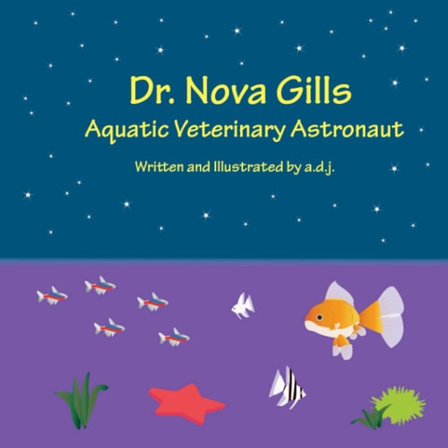 Dr. Nova Gills Aquatic Veterinary Astronaut