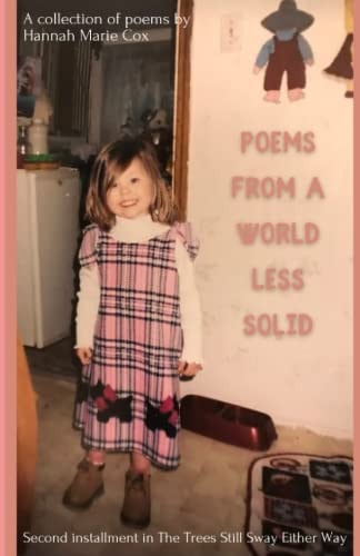 Poems from a World Less Solid