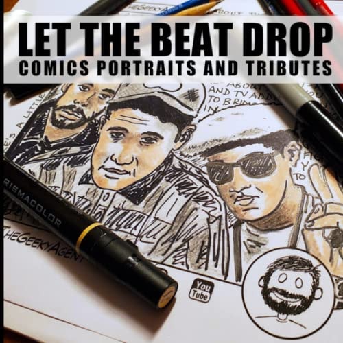 Let the Beat Drop Comics Portraits and Tributes
