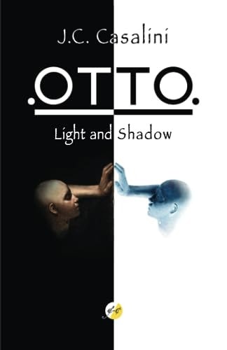 OTTO. Light and Shadow