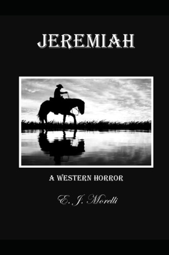 Jeremiah A Western Horror