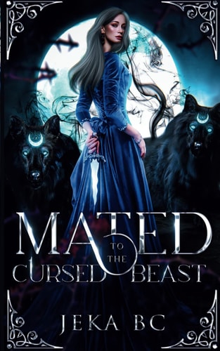 Mated to the Cursed Beast A Shifter Romance Novel