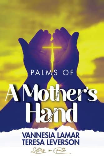 Palms of a Mother's Hand