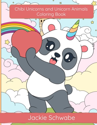 Chibi Unicorns and Unicorn Animals Coloring Book